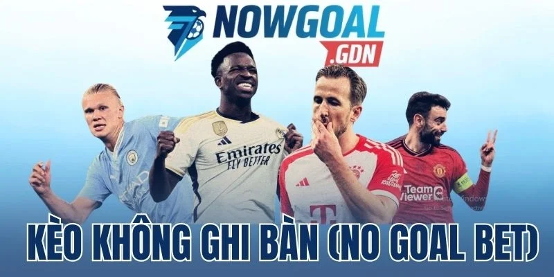 Kinh nghiệm chơi kèo không ghi bàn hiệu quả